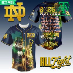 All Fight 2025 Play Like A Champion To Day Baseball Jersey