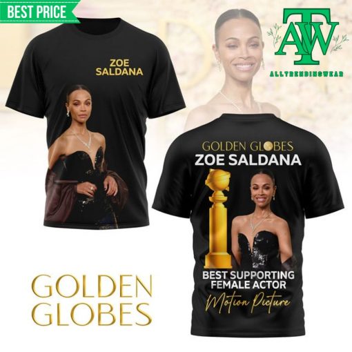 Golden Globes Zoe Saldana Limited Edition Shirt