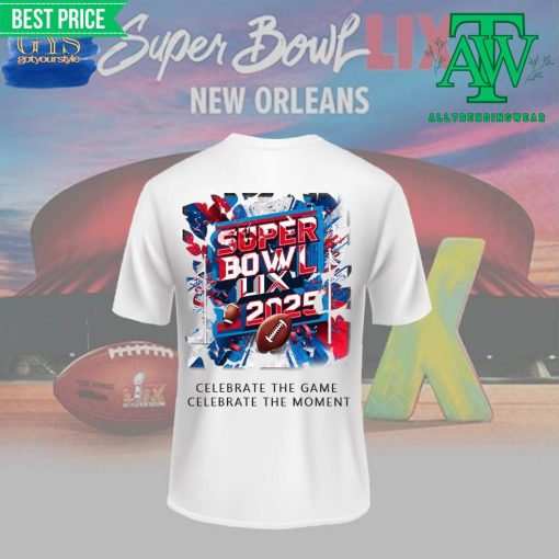 Super Bowl LIX Game Day All Day Shirt